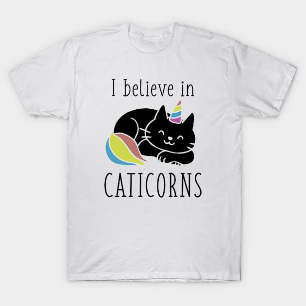 I Believe In Caticorns T-Shirt by CreativeJourney